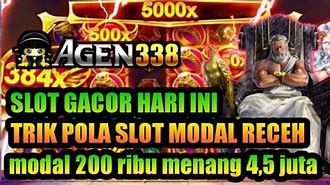 Slot Gacor Hari Ini Modal Receh 200 Ribu Rupiah